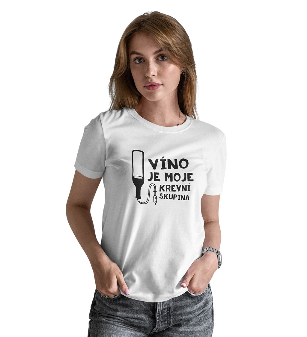 Dámské triko - Víno je moje krevní skupina
