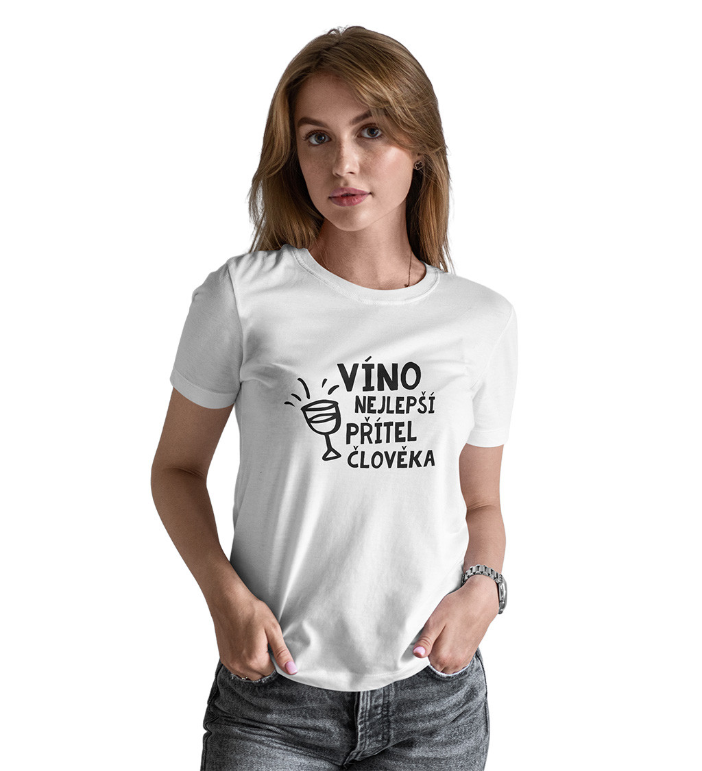 Dámské triko - Víno nejlepší přítel člověka