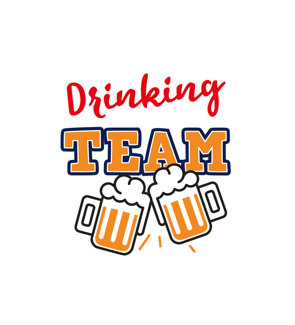 Pánské triko - Drinking team