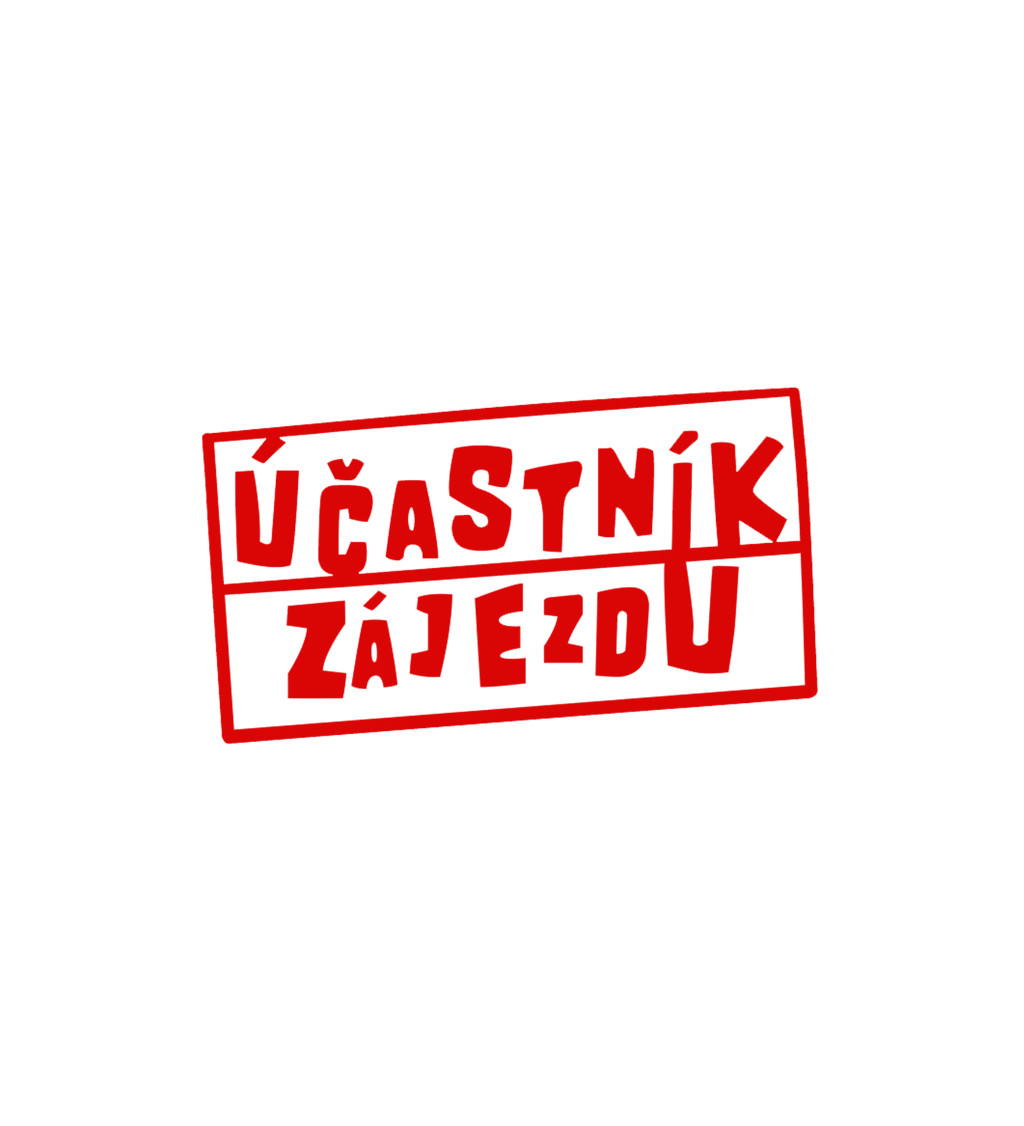 Pánské triko - Účastník zájezdu