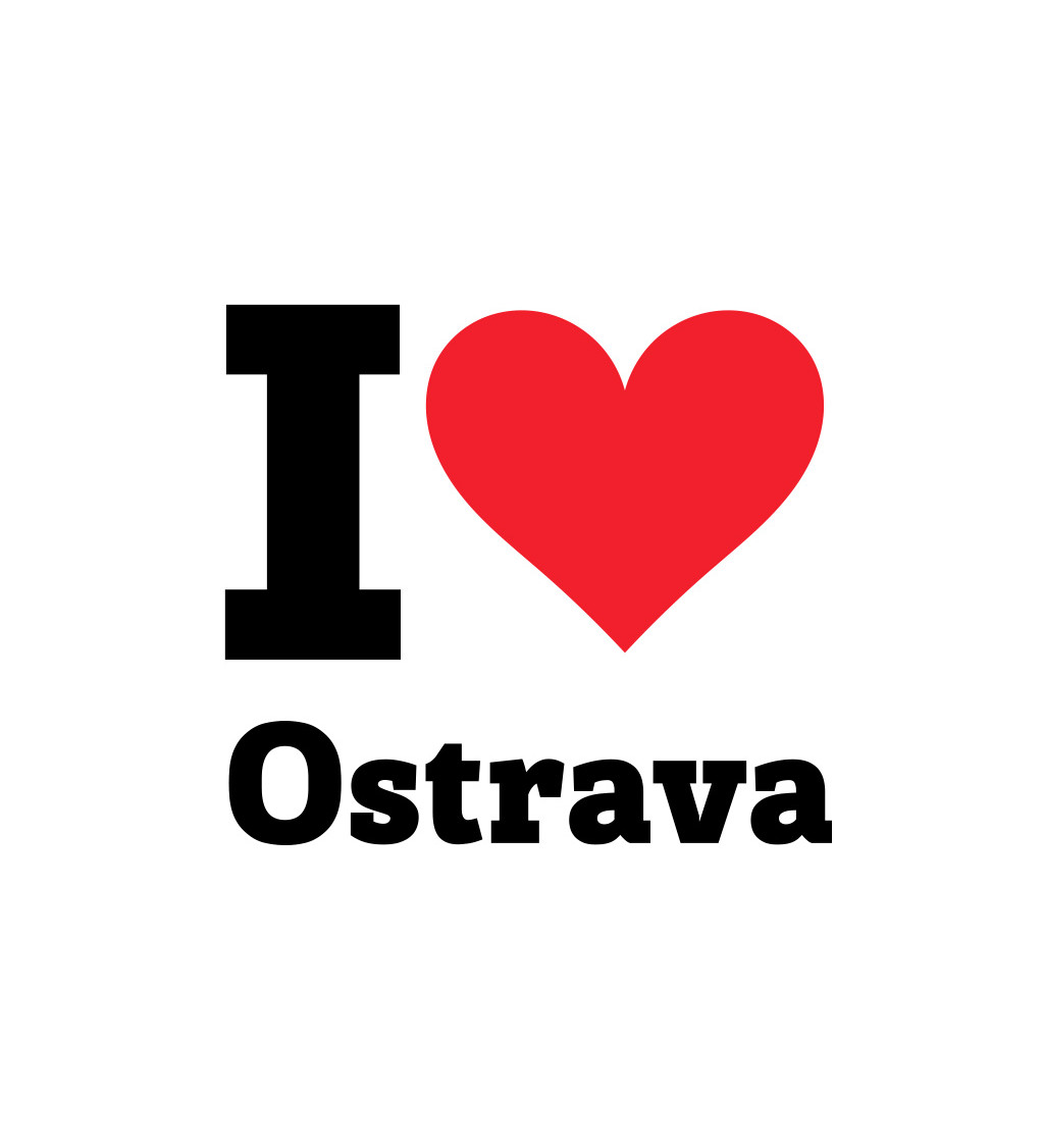 Dámské bílé tričko I love Ostrava