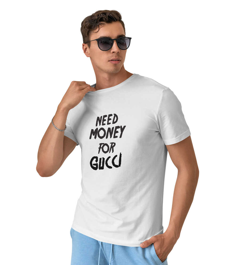 Pánské tričko bílé Need money for Gucci