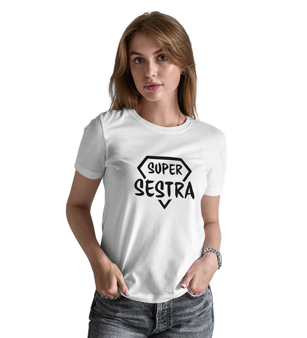 Dámské triko bílé - Super sestra