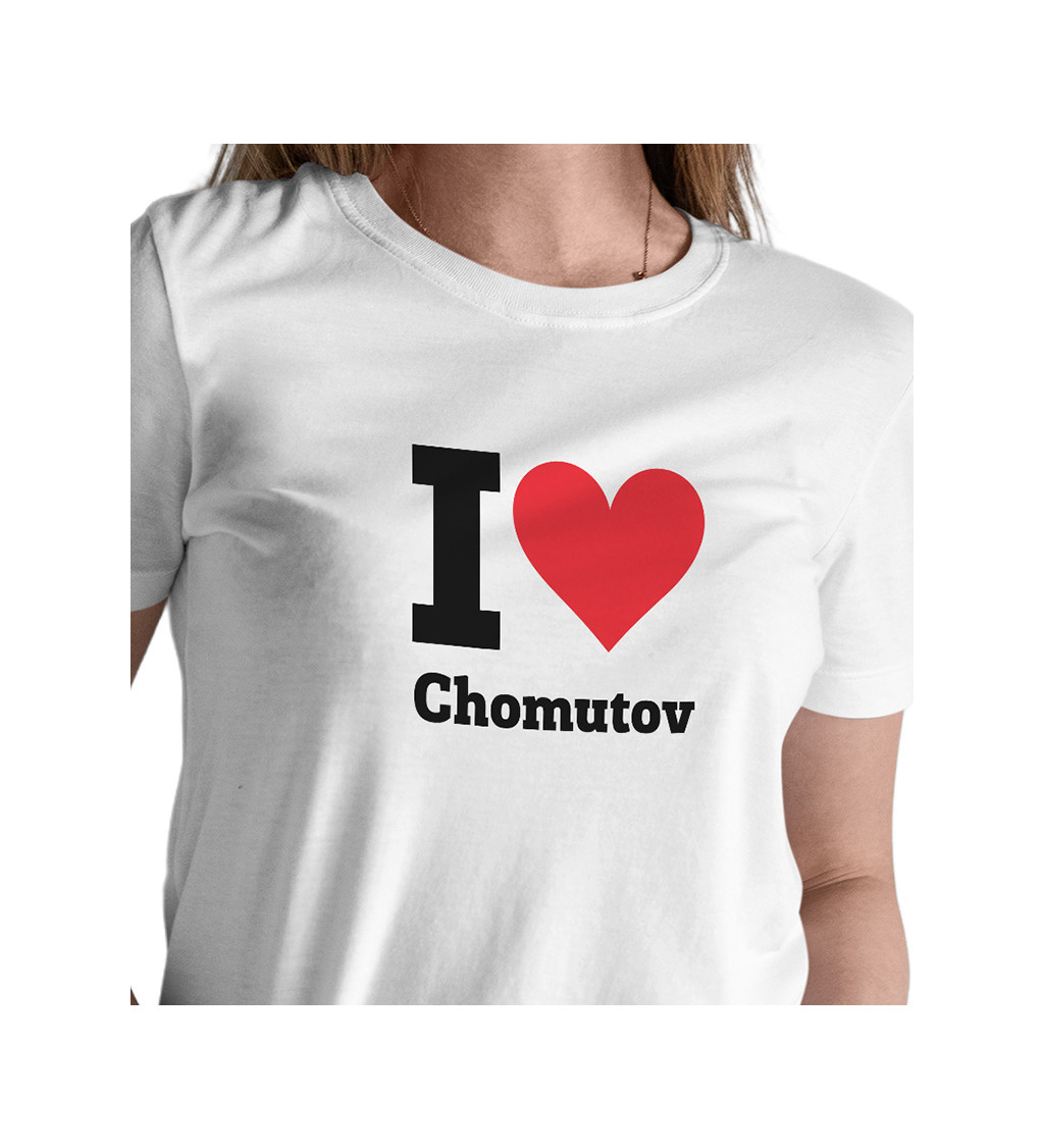 Dámské triko bílé-  I love Chomutov