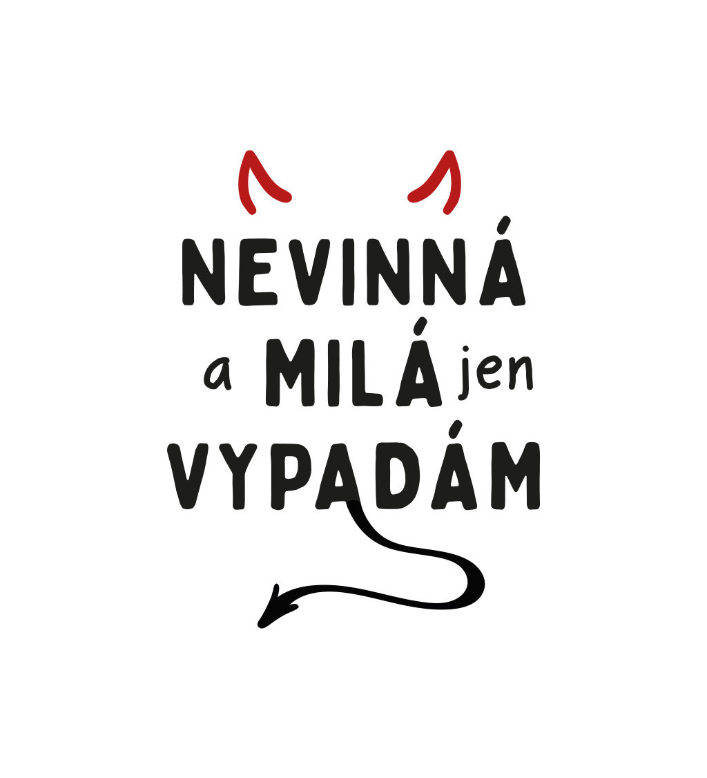 Nažehlovací nápis Nevinná a milá jen vypadám