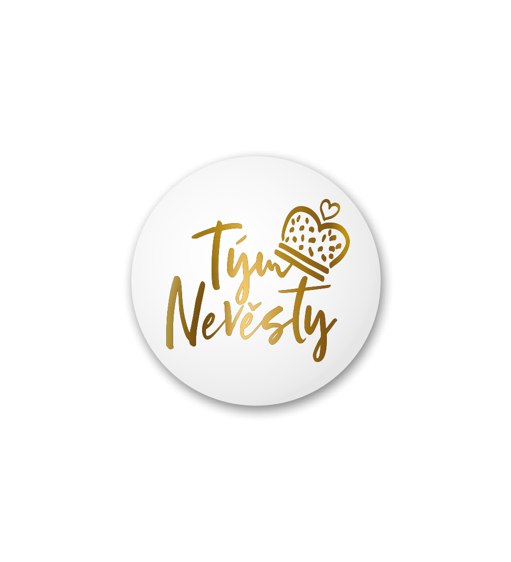 Placka Team nevěsty – s korunou