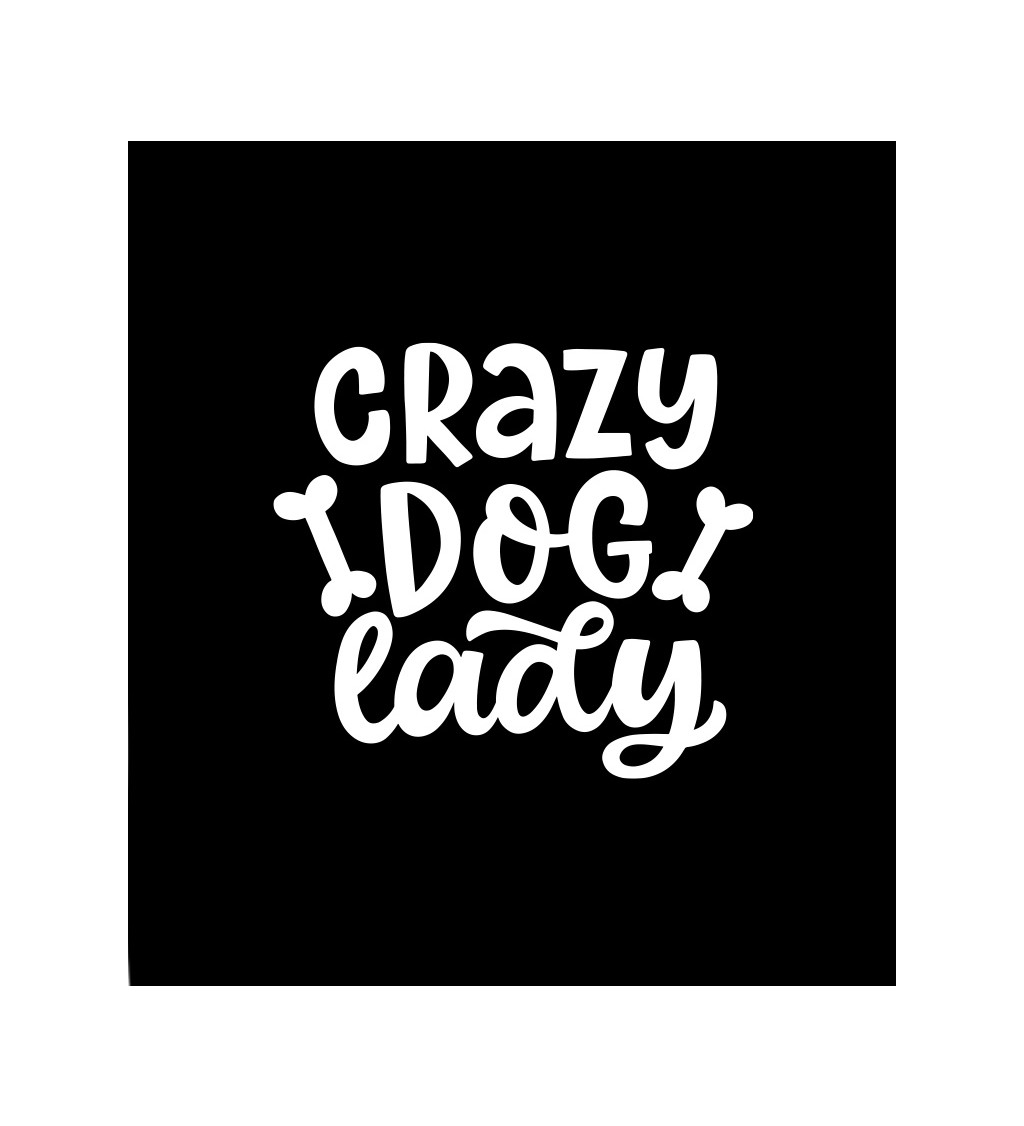 Dámské tričko černé Crazy dog lady XS