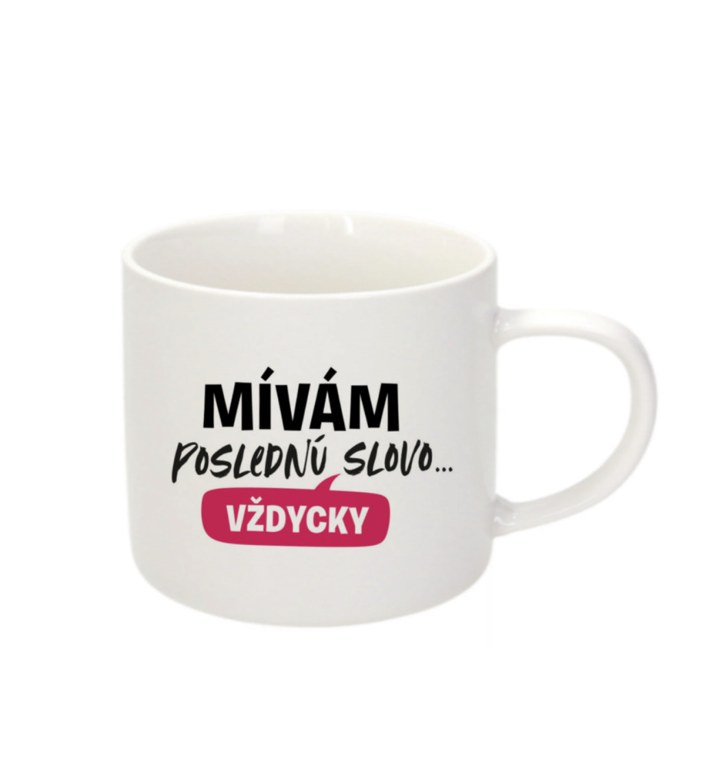 Espresso hrnek Mívám poslední slovo