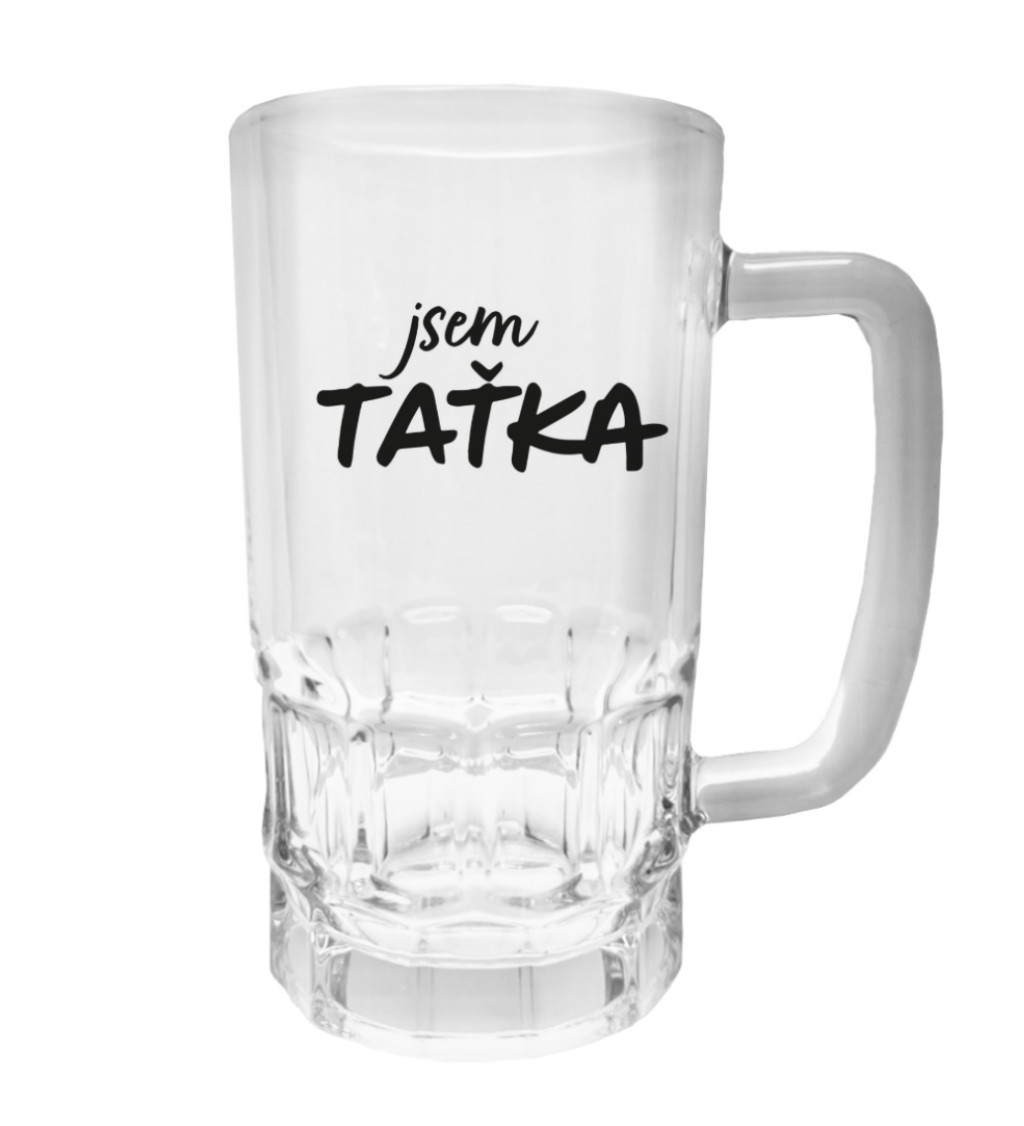 Půllitr s potiskem - Jsem taťka, 500 ml