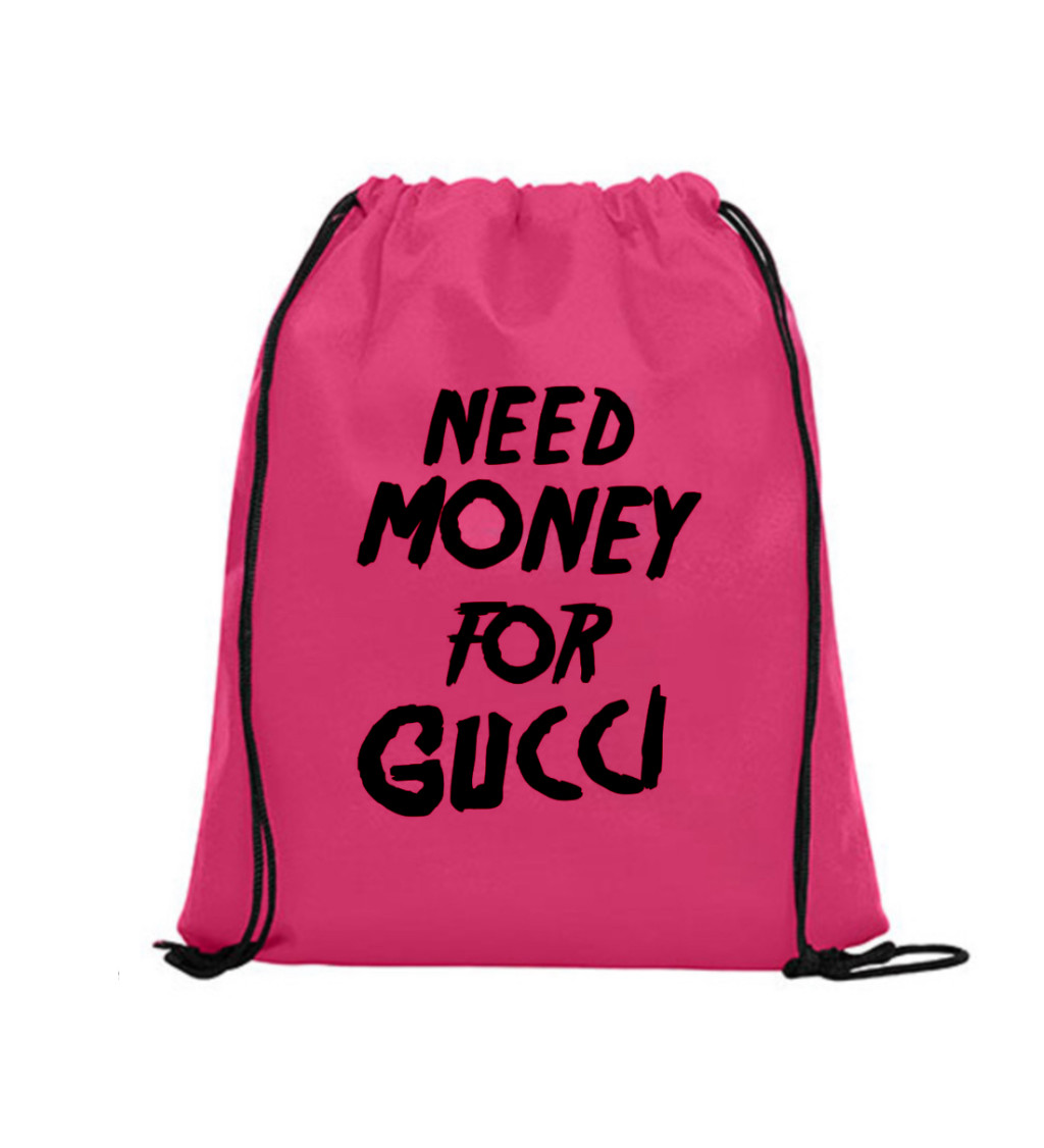 Vak na záda - Need money for Gucci, 36x42 cm, bílý