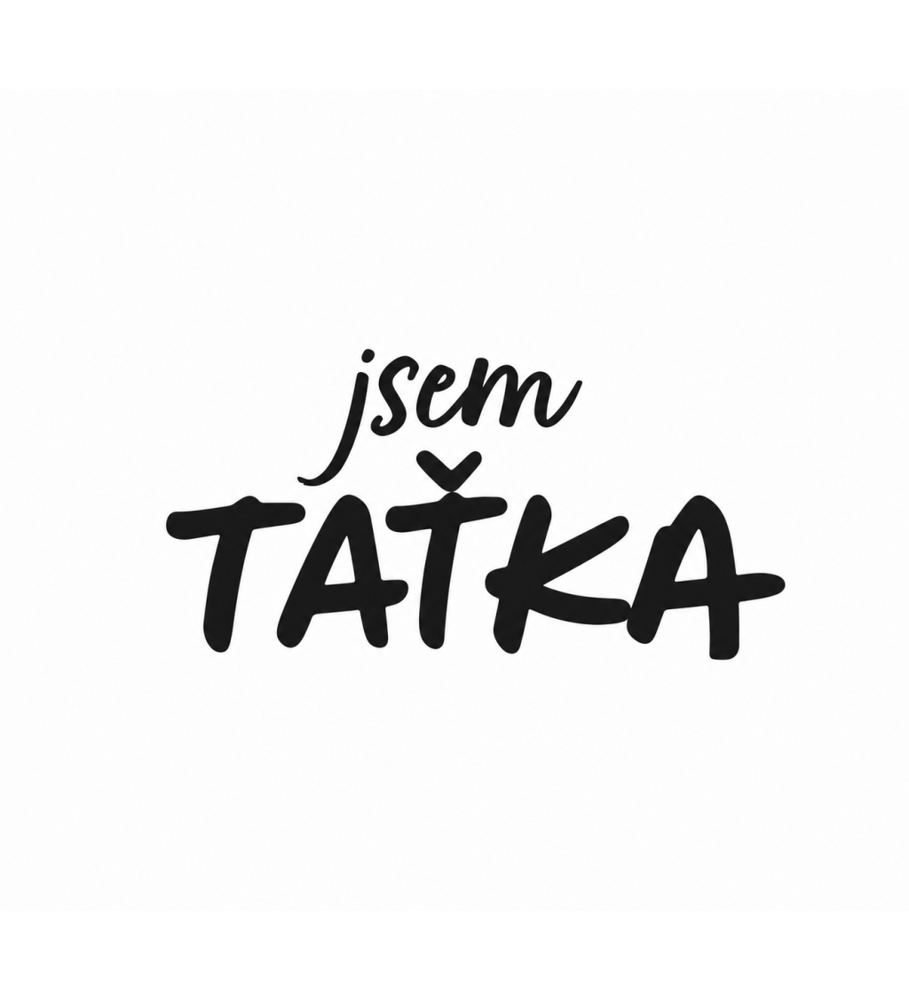 Plecháček bílý Jsem taťka