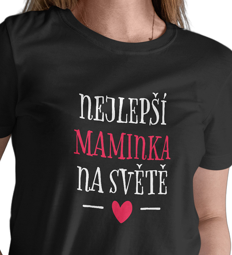 Dámské triko - Nejlepší maminka na světě