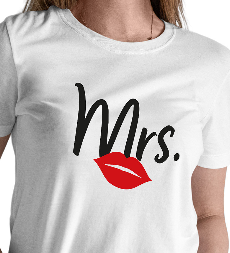 Dámské triko bílé - Mrs.