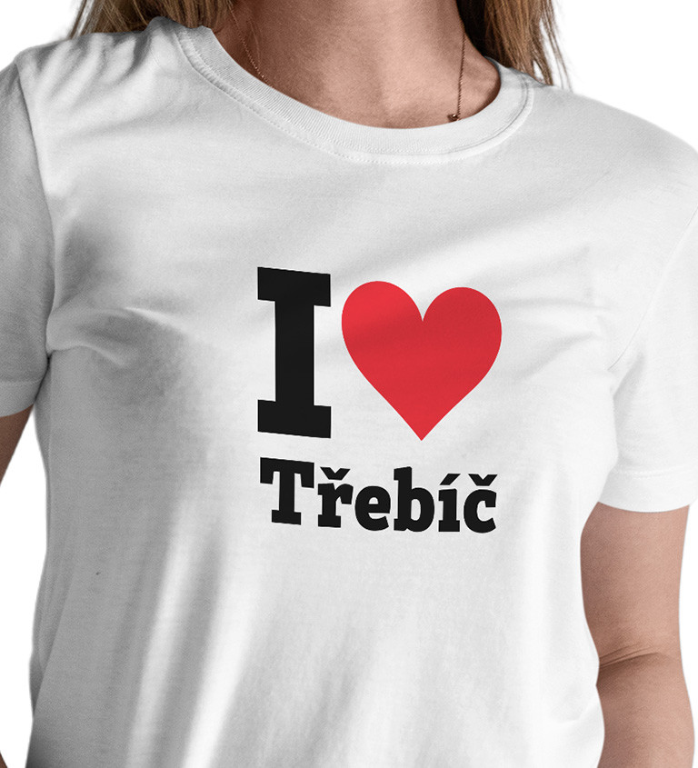 Dámské triko bílé - I love Třebíč