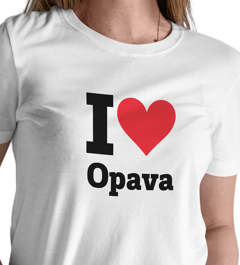 Dámské triko bílé - I love Opava