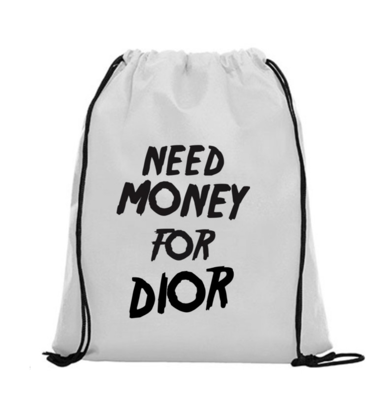 Vak na záda - Need money for Dior, 36x42 cm, bílý