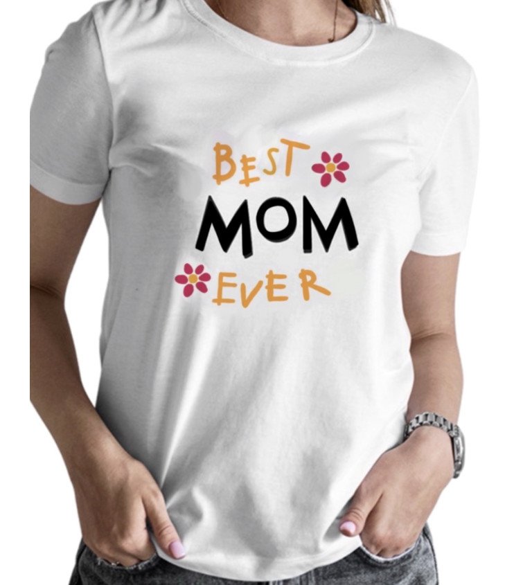 Dámské triko - Best mom ever